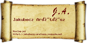 Jakubecz Arétász névjegykártya